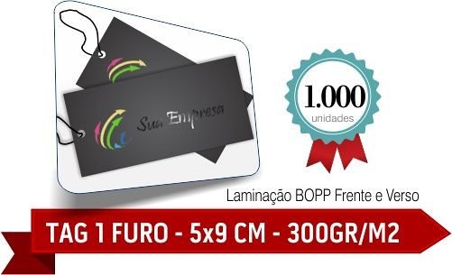 1.000 TAG Corte Arredondados - 1 Furo - Formato 5x9 cm