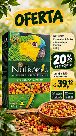 PROMO 19/12-Nutropica extrusados e frutas papagaios 300g