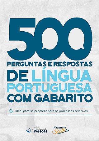 500 Perguntas de Língua Portuguesa com gabarito