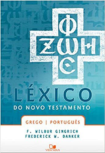 Léxico do Novo Testamento Grego/Português