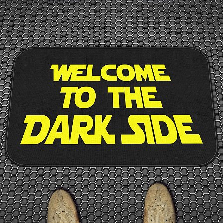 Tapete Decorativo Welcome to the Dark Side