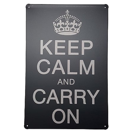Placa de Metal Decorativa Keep Calm and Carry On