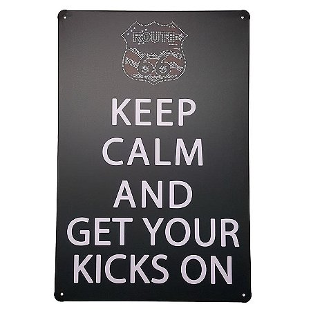 Placa de Metal Decorativa Keep Calm Kicks on