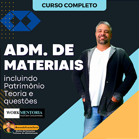 ADM. DE MATERIAIS E PATRIMÔNIO COMPLETO