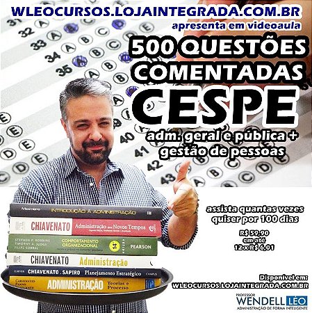 500 QUESTÕES CESPE DE ADM