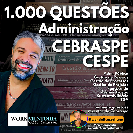 1.000 QUESTÕES DE ADMINISTRAÇÃO 2025 - CEBRASPE/CESPE