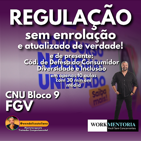 REGULAÇÃO SEM ENROLAÇÃO com Prof. Wendell Castellano