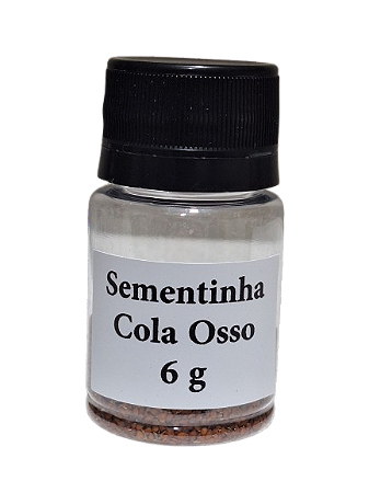 Sementinha Cola Osso   Frasco com 6 g.