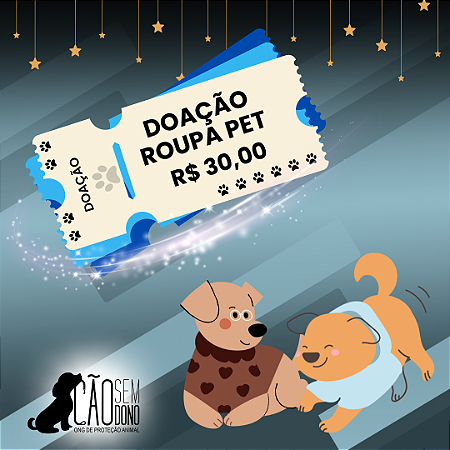 Doação Roupa Pet