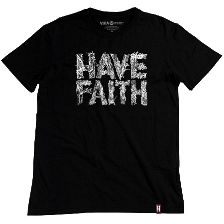 Camiseta Have Faith