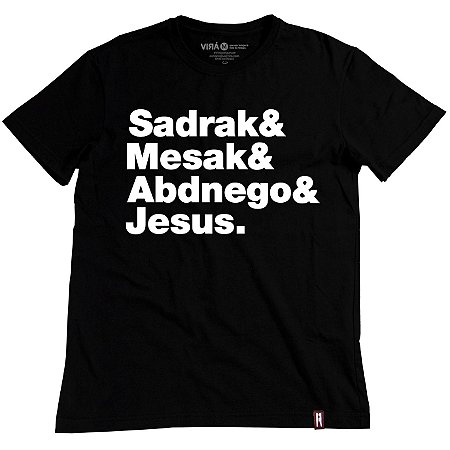 Camiseta Sadrak