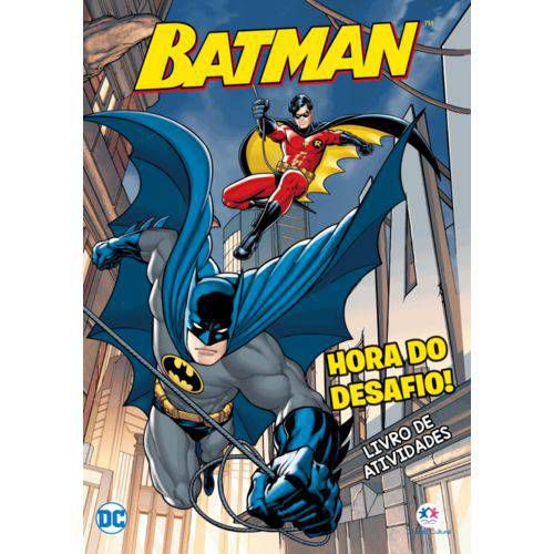 Livro de Atividades Batman - Hora Do Desafio!