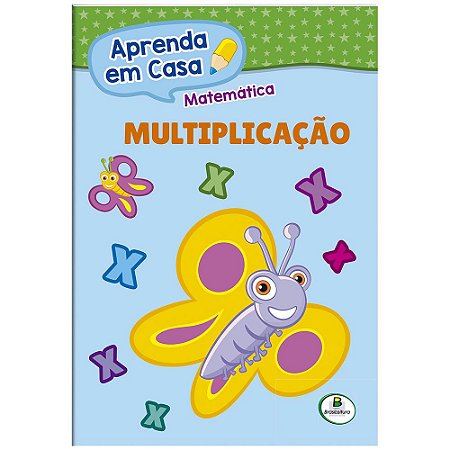 LIVRO MULTIPLICACAO APRENDA EM CASA BRASILEITURA