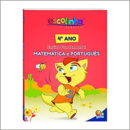 LIVRO MATEMATICA E PORTUGUES ENSINO FUNDAMENTAL 4 ANO ESCOLINHA TODO O LIVRO