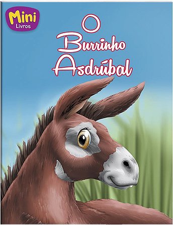 LIVRO MINI O BURRINHO ASDUBRAL TODO O LIVRO