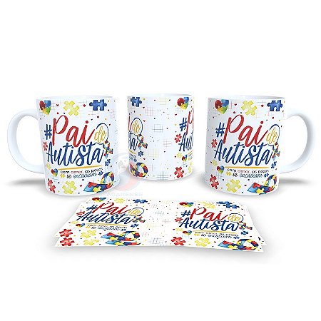 Caneca de Cerâmica Personalizada Pai de Autista / Autismo – Modelo 785017