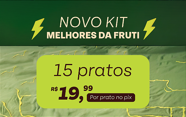Kit Melhores da Fruti - 15 pratos