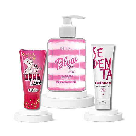 Kit Blow Girl Gel Íntimo + Xana Loka + Sedenta Molhada Hotflowers