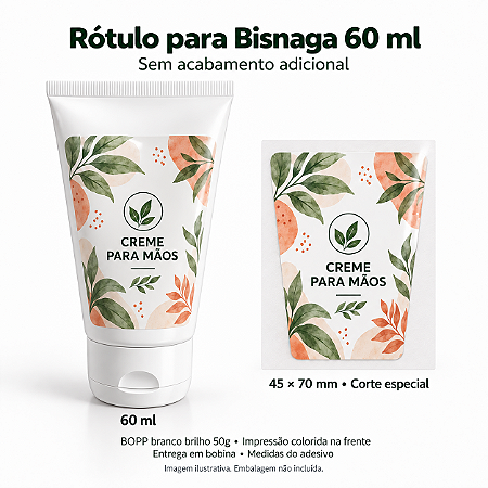 Rótulo Personalizado para Bisnaga 60 ml em BOPP