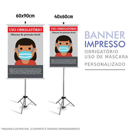 Banner Impresso Obrigatório o Uso de Máscara - Prevenção COVID-19