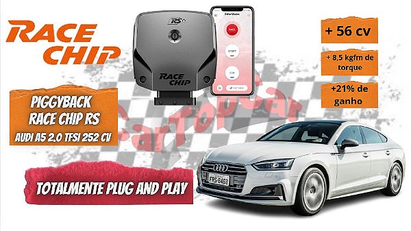 Race Chip (Chip De Potencia) para Audi A5 2018 em diante 252 cv Ambiente e Ambition Plus  Racechip Rs App