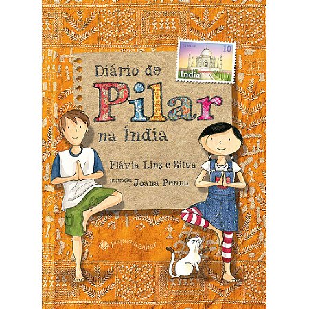 Diário De Pilar Na Índia - Silva 1 Ed 2021