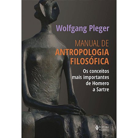 Manual De Antropologia Filosófica
