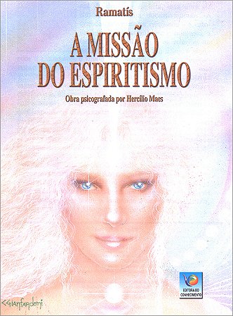 a missao do espiritismo ramatis