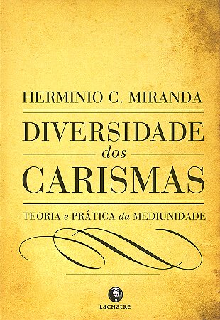 diversidade dos carismas