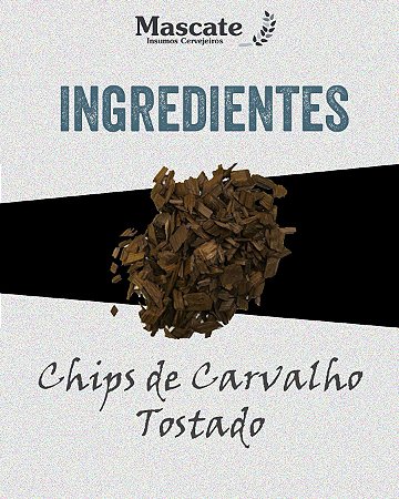 Chips de Carvalho Tostado