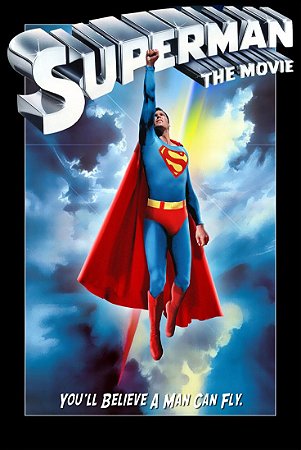 QUADRO SUPERMAN - O FILME -" You'll believe a man can fly"  Christopher Reeve