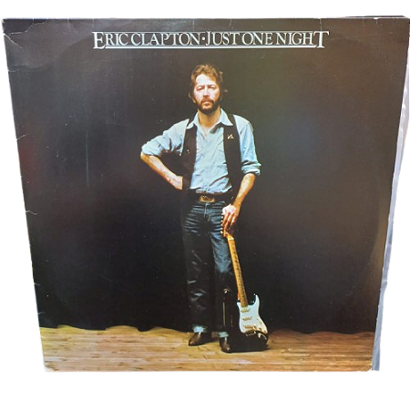Disco de Vinil – Eric Clapton “Just One Night” (1980) LP
