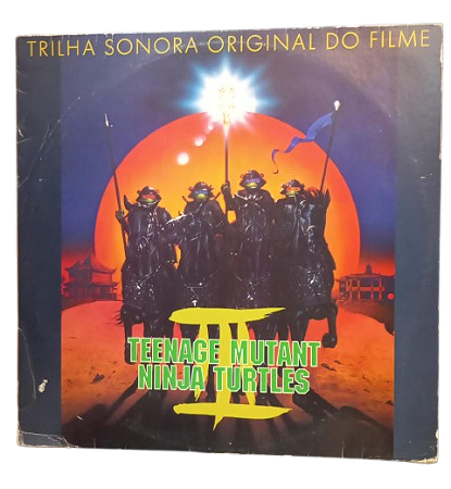 Disco de Vinil – Trilha Sonora As Tartarugas Ninja 3 Teenage Mutant Ninja Turtles III - LP