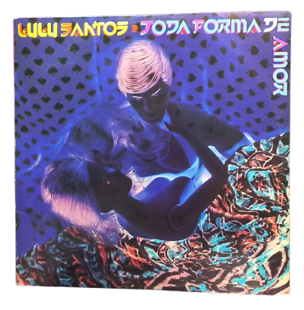 Disco de Vinil – Lulu Santos – Toda Forma de Amor (1988) LP