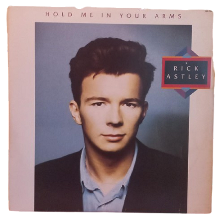 Disco de Vinil – Rick Astley – Hold Me in Your Arms (1988) LP