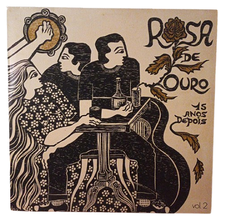 Disco de Vinil – Rosa de Ouro – 15 Anos Depois Vol. 2 LP