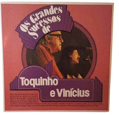 Disco de Vinil – Toquinho & Vinicius – Os Grandes Sucessos de Toquinho e Vinicius