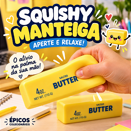 Squishy Manteiga Butter Anti Stress Macio