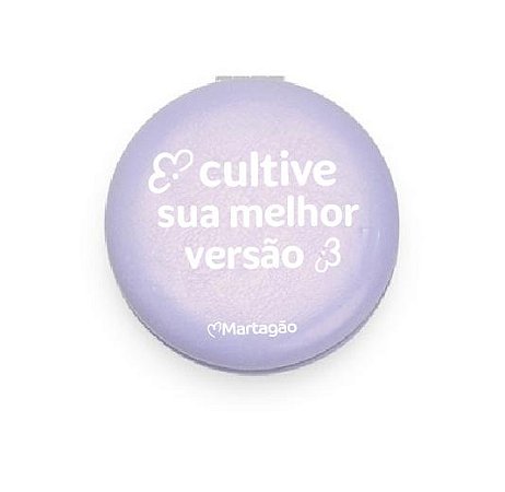 Espelho de Bolsa "Cultive sua Melhor Versão "
