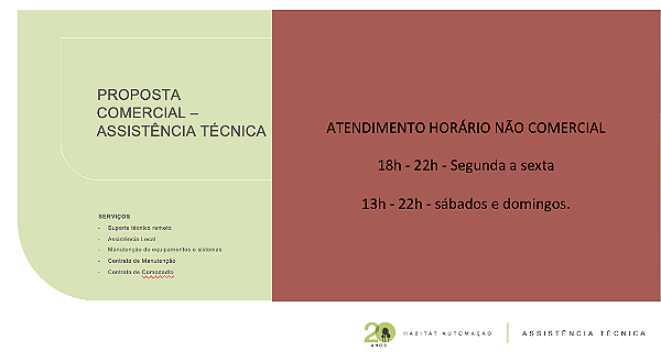 ATENDIMENTO HORÁRIO NÃO COMERCIAL -  Assistência corretiva para equipamentos de Automação, Áudio/Vídeo , Segurança e Comunicação -