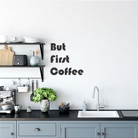BUT FIRST COFFEE LETTERING MADEIRA MDF APLIQUES DE PAREDE