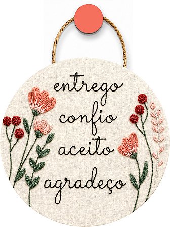 Plaquinha Decorativa MDF - Entrego , Confio , Aceito , Agradeço