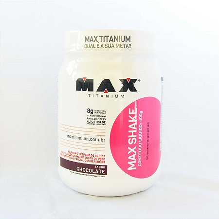 Max Shake (400g) - Max Titanium - Loja de Suplementos - Bogos