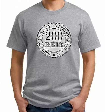 Camiseta Blusa Moeda de 200 Réis Decreto N1870 Monarquia Imperial do Brasil
