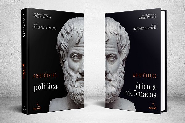 COMBO - CAPA DURA - Política + Ética a Nicômacos - Aristóteles | Tradução direta do grego por Mário da Gama Kury