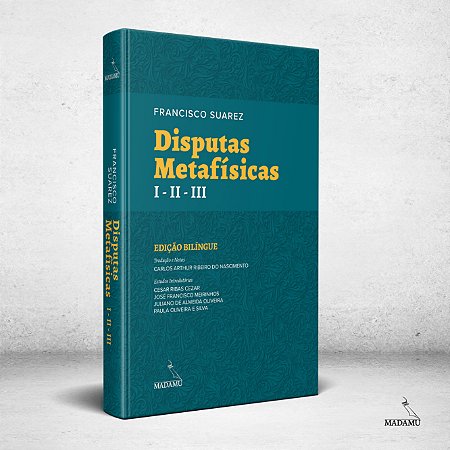Livro Disputas Metafísicas I - II - III | Francisco Suarez | Edição Bilíngue | Capa Dura