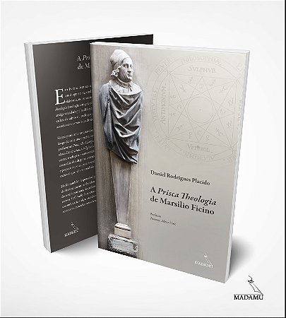 Livro A Prisca Theologia de Marsilio Ficino | Daniel Rodrigues Placido