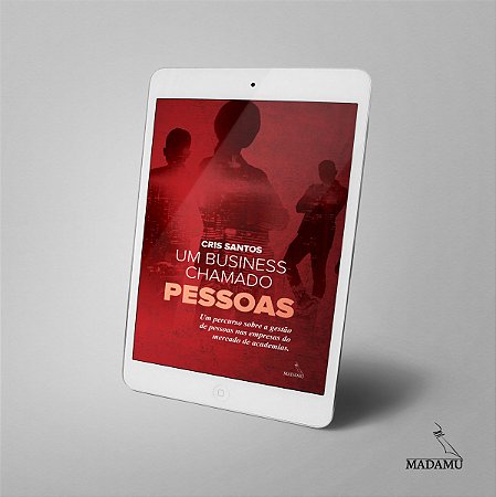 EBOOK Um business chamado PESSOAS - 1a. edição - Cris Santos