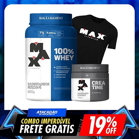COMBO MAX: WHEY 100% +CREATINA 300G + BRINDE