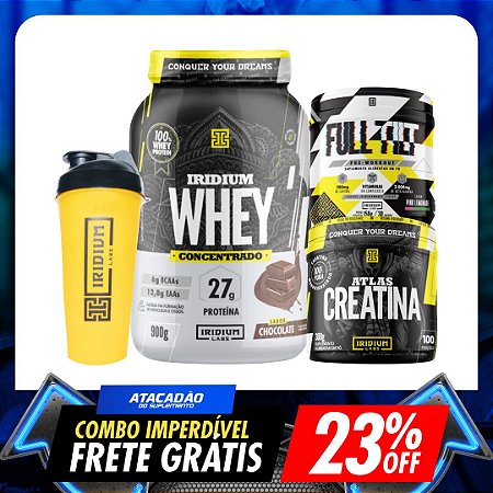 COMBO IRIDIUM: WHEY CONCENTRADO + CREATINA +PRÉ TREINO + BRINDE